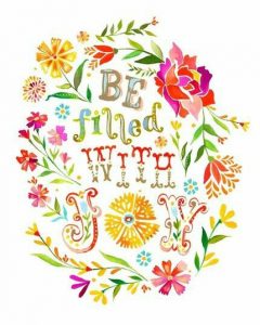 Be filled with joy