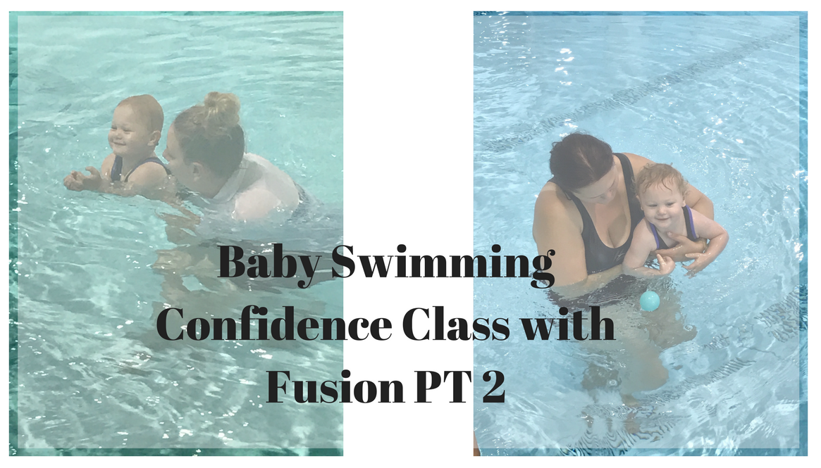 Baby Swimming Confidence Class with Fusion PT 2