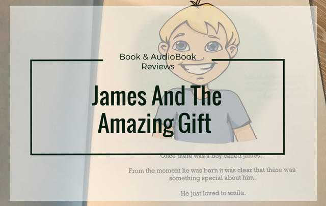James and the Amazing Gift  (Book Review)