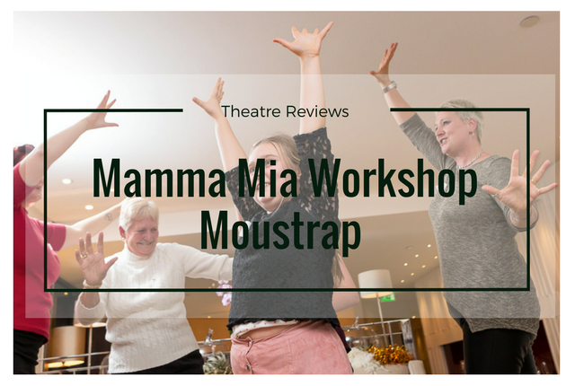 Mamma Mia [ Workshop & Review ]