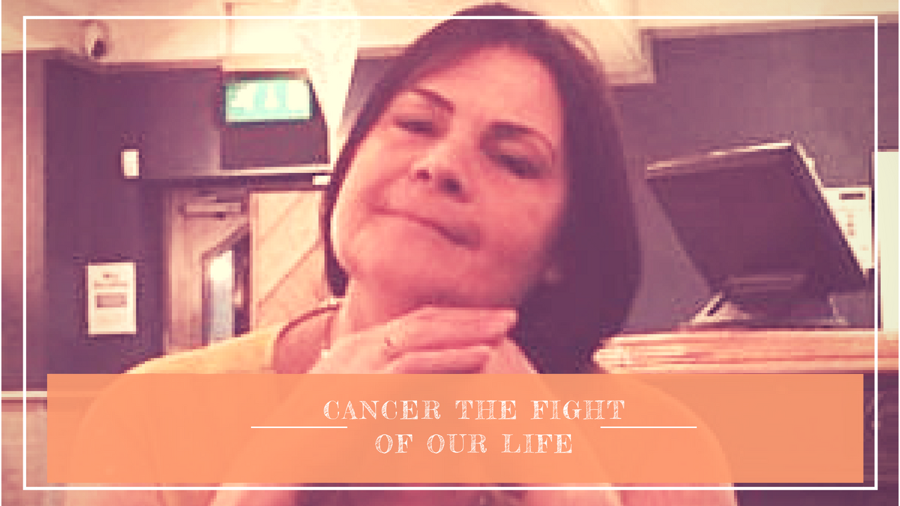 Cancer the fight of our life