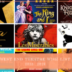 West End Theatre wish list 2018 - 2019