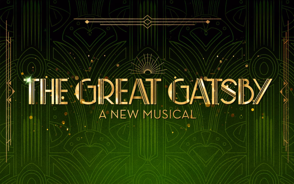 The Great Gatsby A New Musical