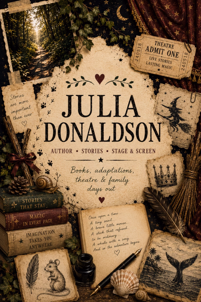 Julia Donaldson author spotlight featuring books, stories, theatre and family adventures