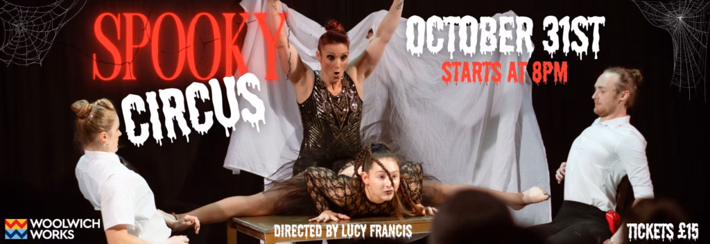 Spooky Circus performers in the Halloween 2026 artwork for Woolwich Works, directed by Lucy Francis